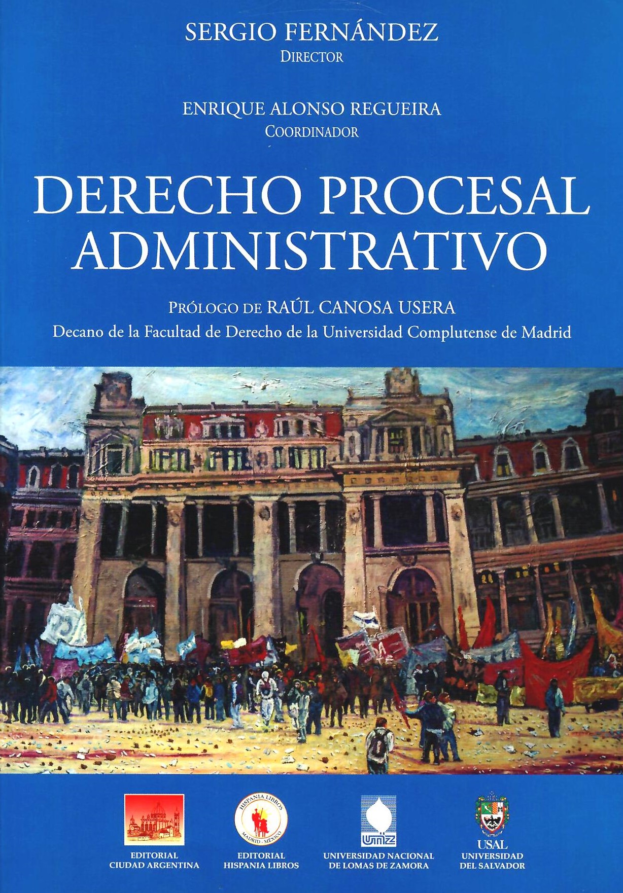 Derecho Procesal Administrativo Cátedra Dr. Sergio Fernández - Sede Central Lomas de Zamora