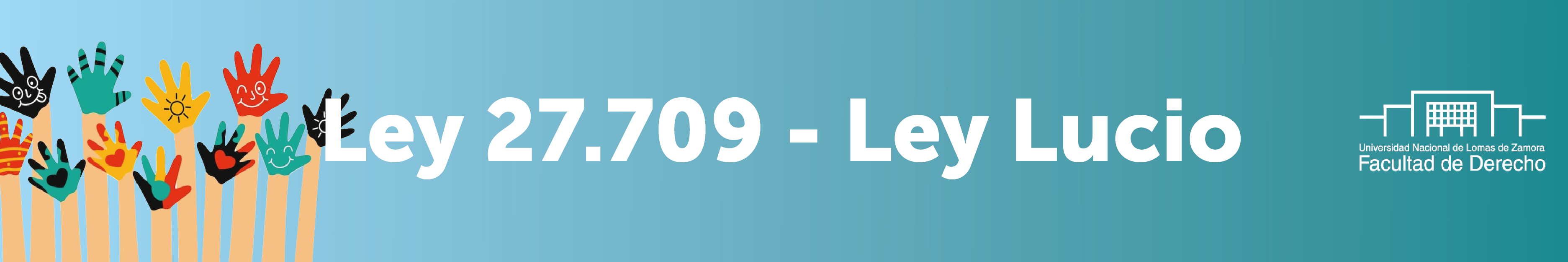 Curso de Capacitación - Ley Lucio (Ley 27.709)