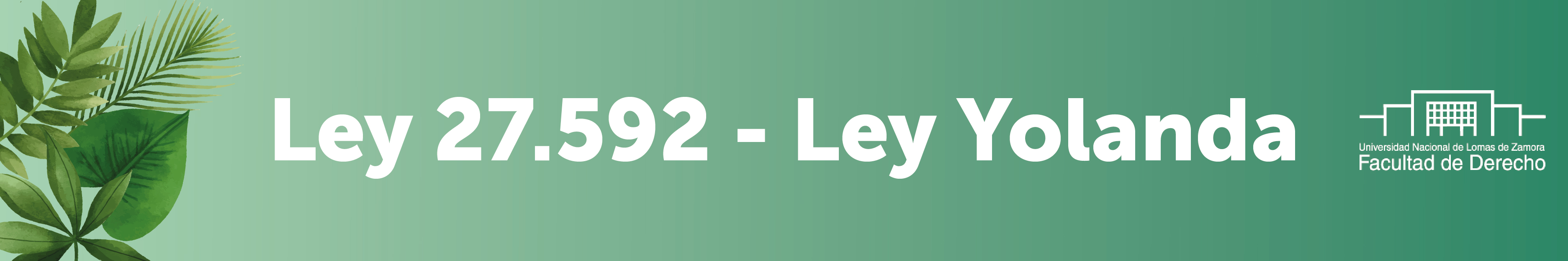 Curso de Capacitación - Ley Yolanda (Ley 27.592)